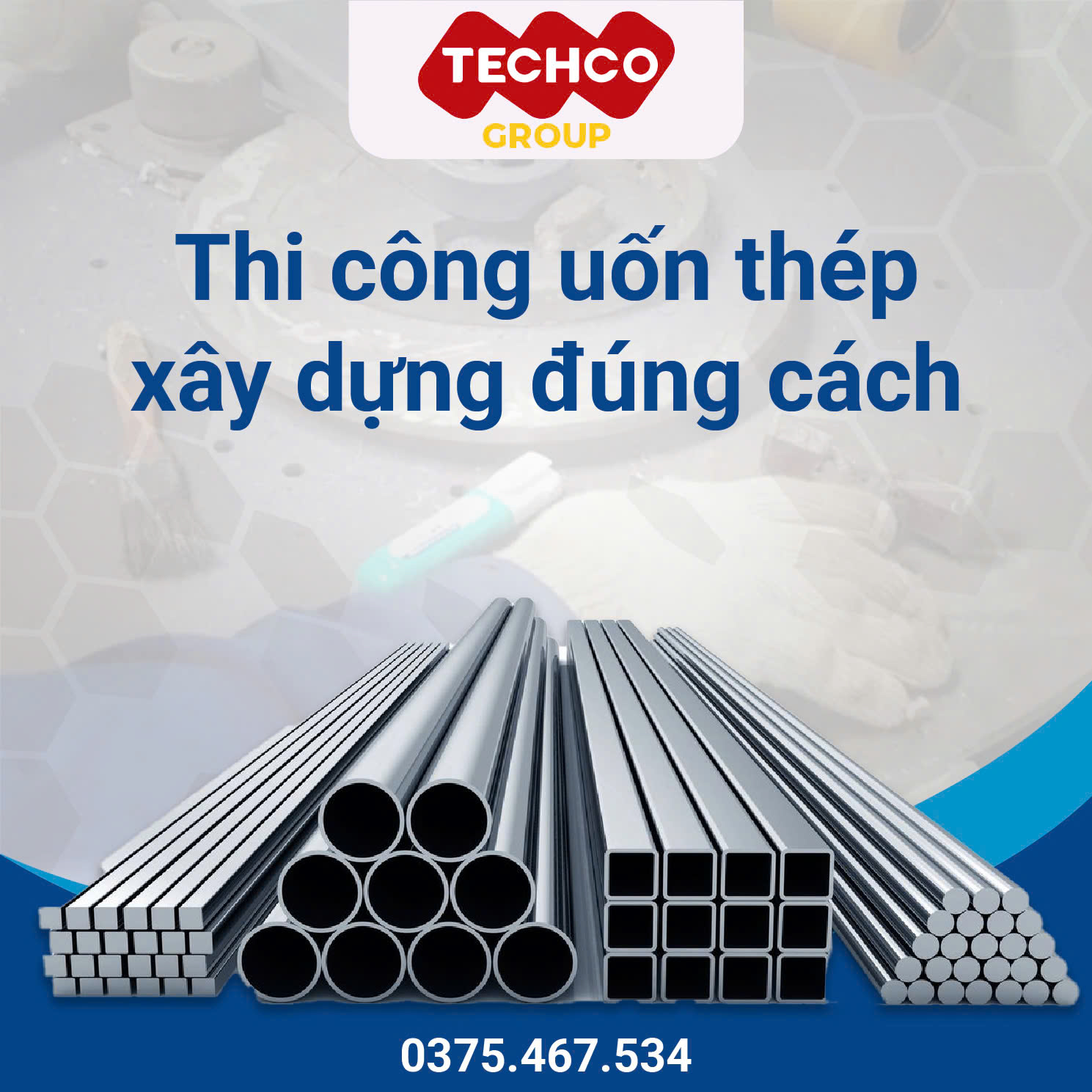 THI CÔNG UỐN THÉP CƠ BẢN - Techco Group