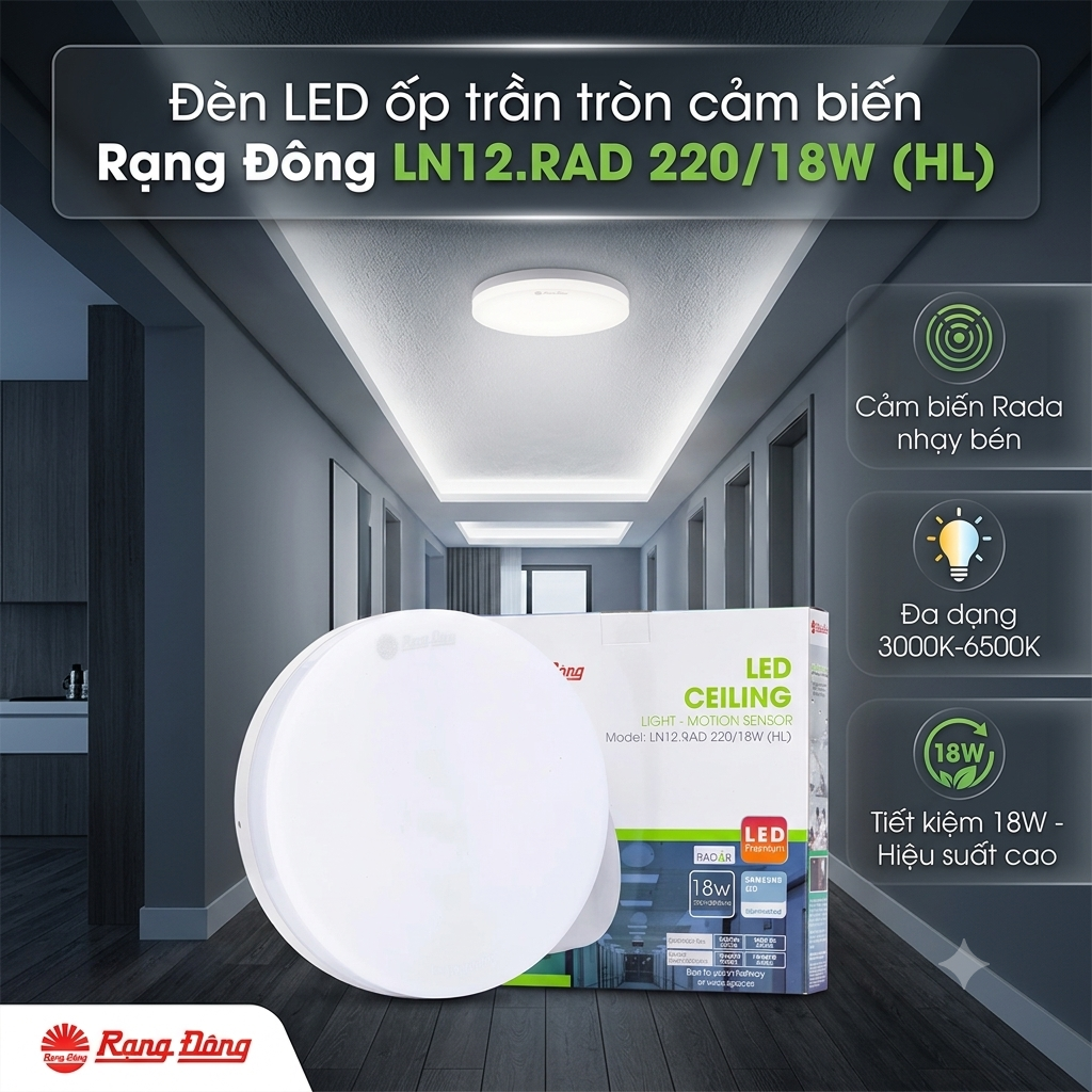 Đèn LED ốp trần tròn cảm biến – Rạng Đông LN12.RAD 220/18W (HL ...