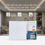 Đèn LED ốp trần vuông đổi màu - Rạng Đông LN12 ĐM 15W/ 22W/ 30W
