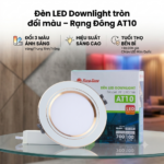 Đèn LED Downlight tròn đổi màu - Rạng Đông AT10