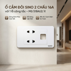 Ổ cắm đôi SINO 2 chấu 16A với 1 lỗ công tắc - Mã S18AU2/X